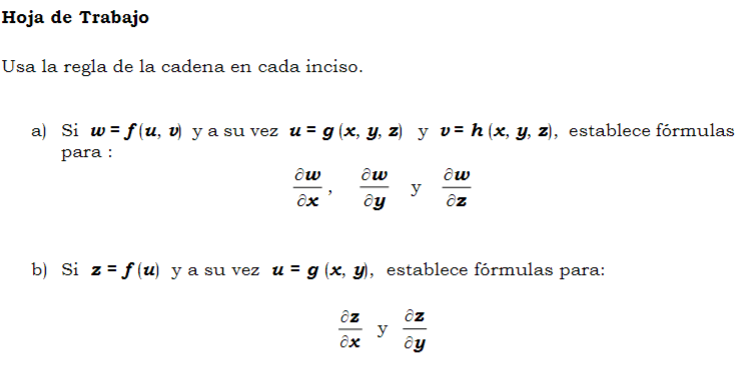 Usa la regla de la cadena en cada inciso. a) Si \( \boldsymbol{w}=\boldsymbol{f}(\boldsymbol{u}, \boldsymbol{v}) \) y a su ve