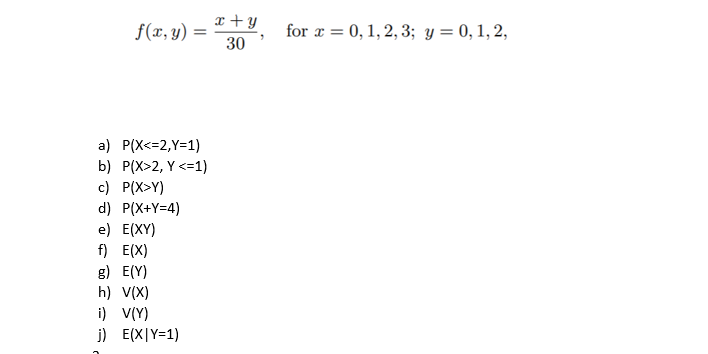 Solved X Y F X Y 30 For X 0 1 2 3 Y 0 1 2 A Chegg Com