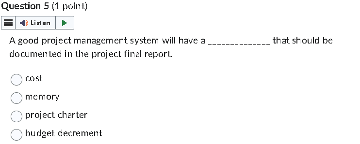 Solved A good project management system will have a that | Chegg.com