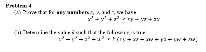 Solved Problem 4 A Prove That For Any Numbers X Y And Chegg Com