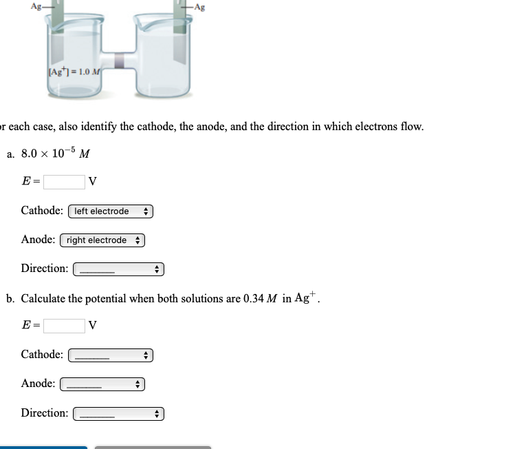 Solved Ag -Ag (Agt)= 1.0 M r each case, also identify the | Chegg.com