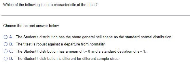 Solved Which of the following is not a characteristic of the | Chegg.com