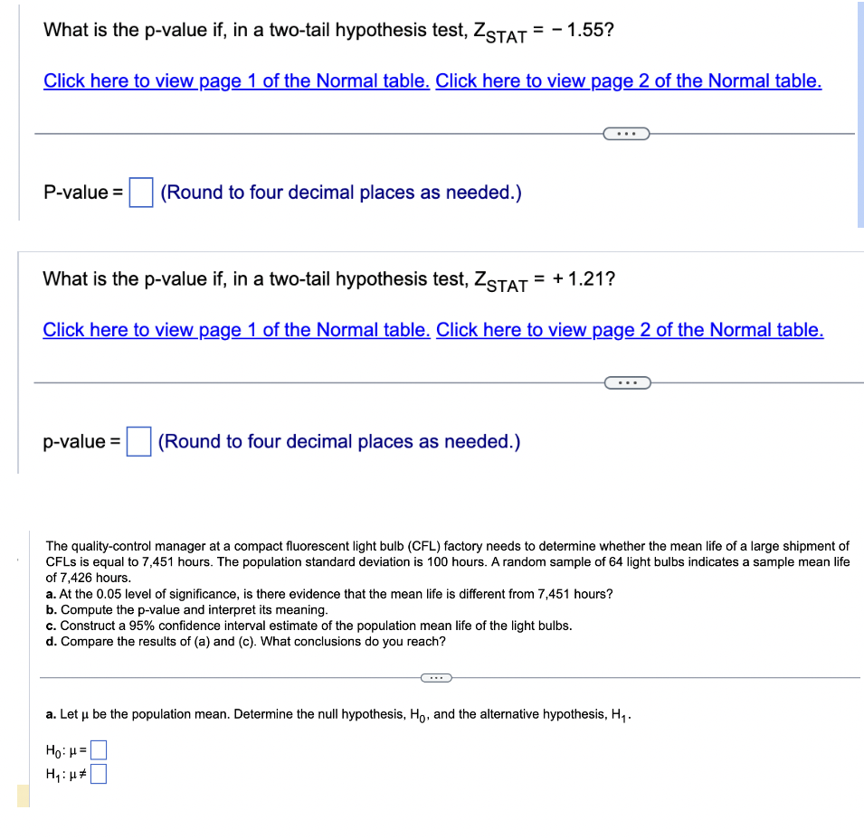 Solved What is the p-value if, in a two-tail hypothesis | Chegg.com