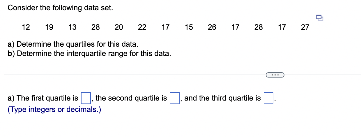 Solved a) The first quartile is, the second quartile is, and | Chegg.com