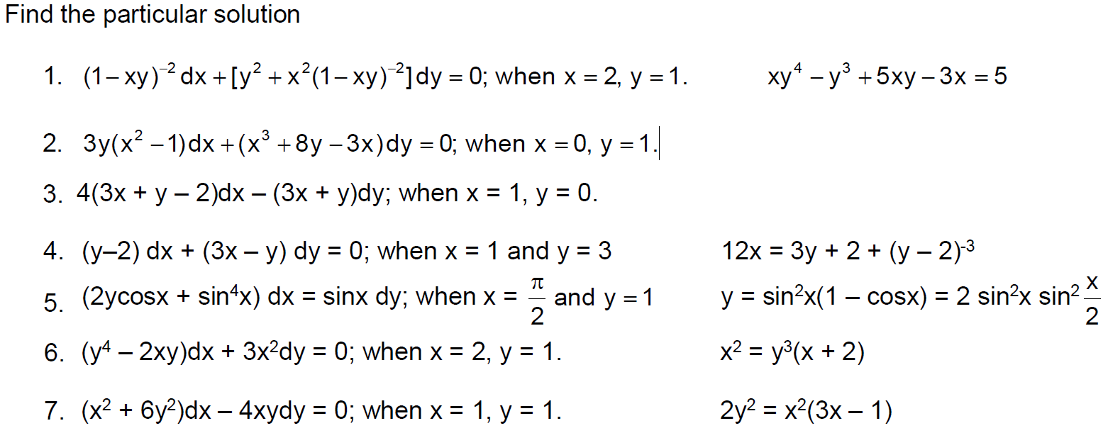 Find the particular solution 1. \( (1-x y)^{-2} d x+\left[y^{2}+x^{2}(1-x y)^{-2}\right] d y=0 \); when \( x=2, y=1 \). \( \q