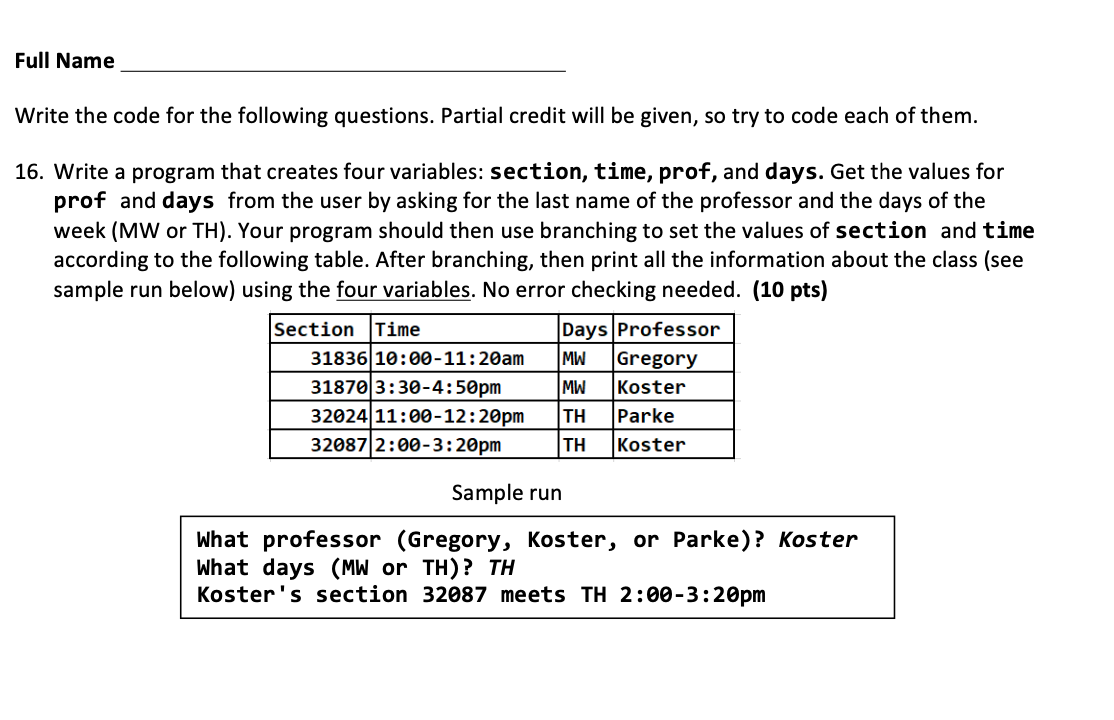 Solved Write the code for the following questions. Partial | Chegg.com