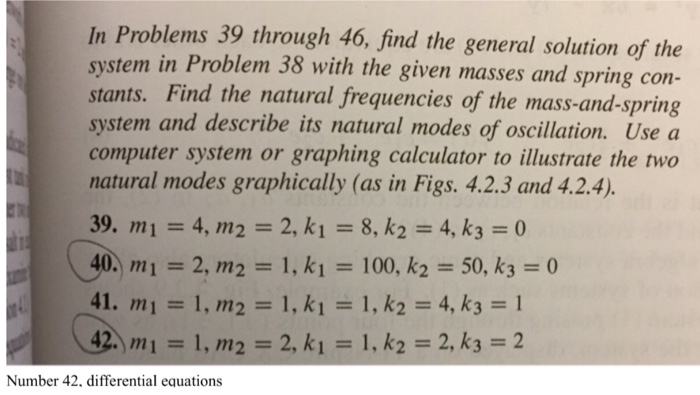 In Problems 39 through 46, find the general solution | Chegg.com
