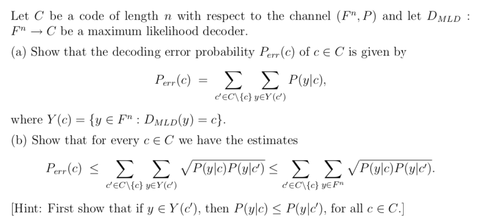 Let C be a code of length n with respect to the | Chegg.com