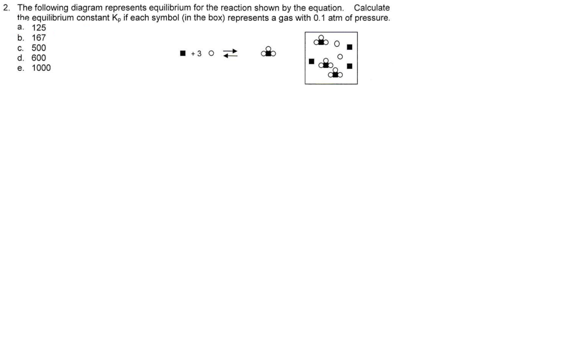 Solved 2. The following diagram represents equilibrium for | Chegg.com