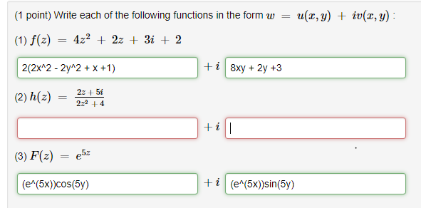 Solved 1 point) Write each of the following functions in the | Chegg.com