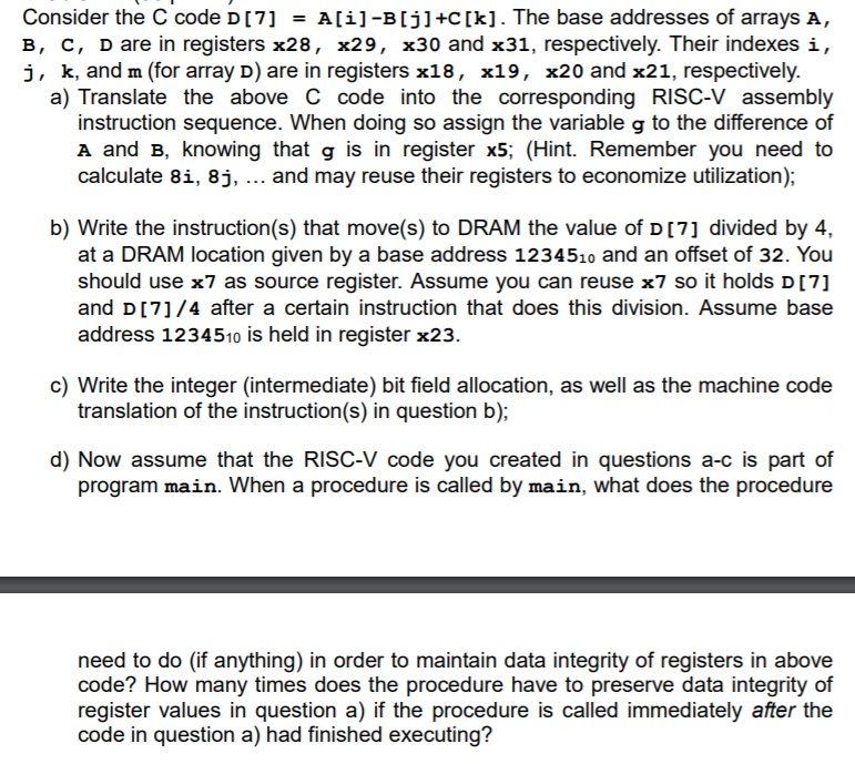 Consider the C code D[7] A[i]-B[j] +C[k]. The base | Chegg.com