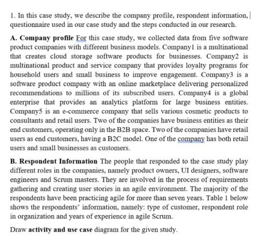 Solved 1. In this case study, we describe the company | Chegg.com