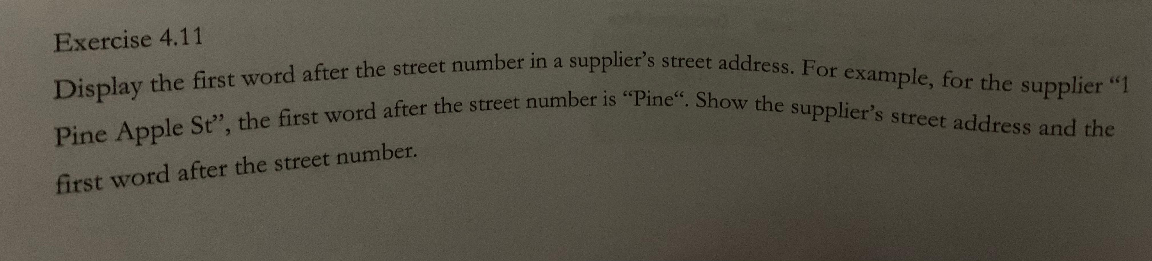 Solved Display the first word after the street number in a | Chegg.com