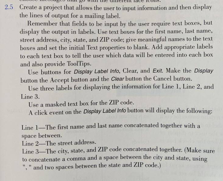 Solved a 2.5 Create a project that allows the user to input | Chegg.com