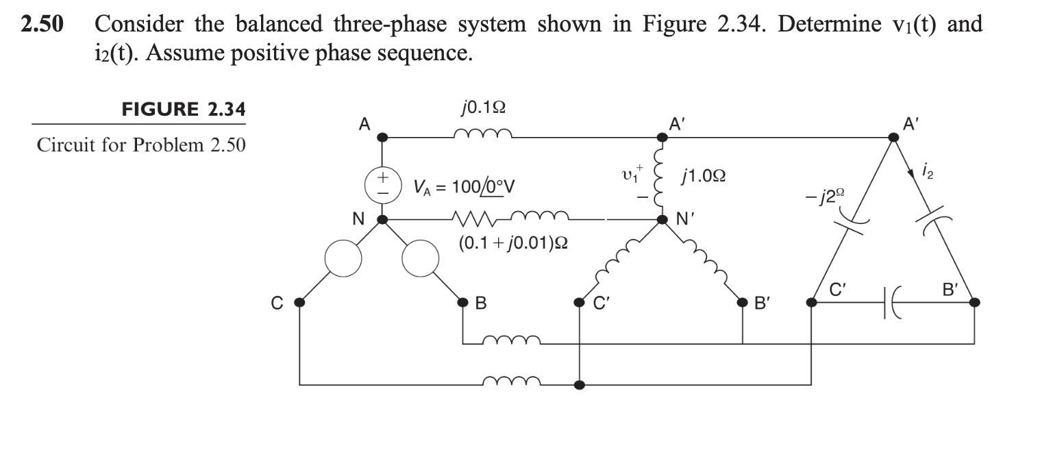 Solved 2.50 Consider the balanced three-phase system shown | Chegg.com