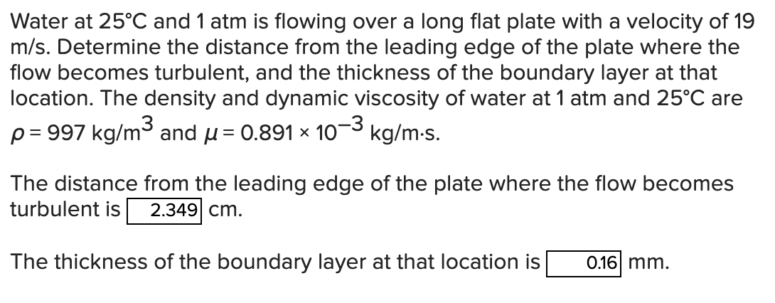 Solved Water at 25°C and 1 atm is flowing over a long flat | Chegg.com