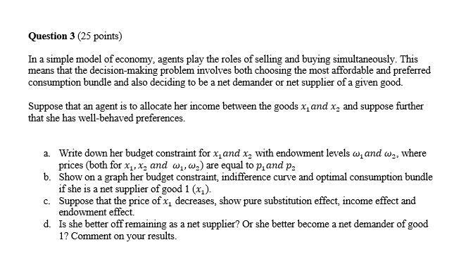 Solved Question 3 (25 ﻿points)In a simple model of economy, | Chegg.com