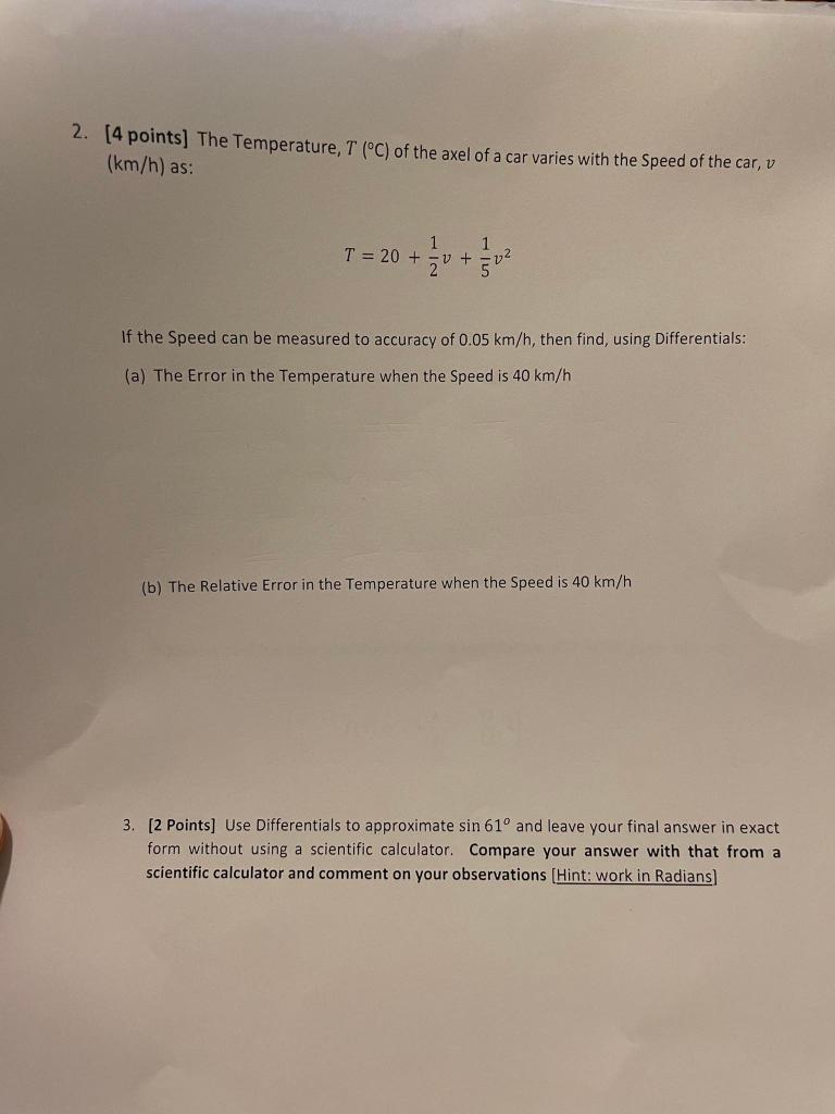 Solved 2. [4 points) The Temperature, T (°C) of the axel of | Chegg.com