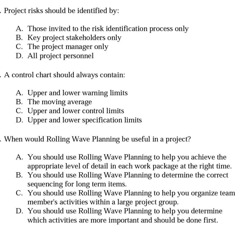 solved-project-risks-should-be-identified-by-a-those-chegg