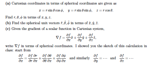 Solved A Cartesian Coordinates In Terms Of Spherical Co Chegg Com