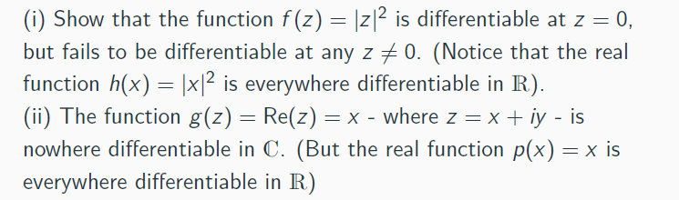 Solved I Show That The Function F Z Z 2 Is Differen Chegg Com