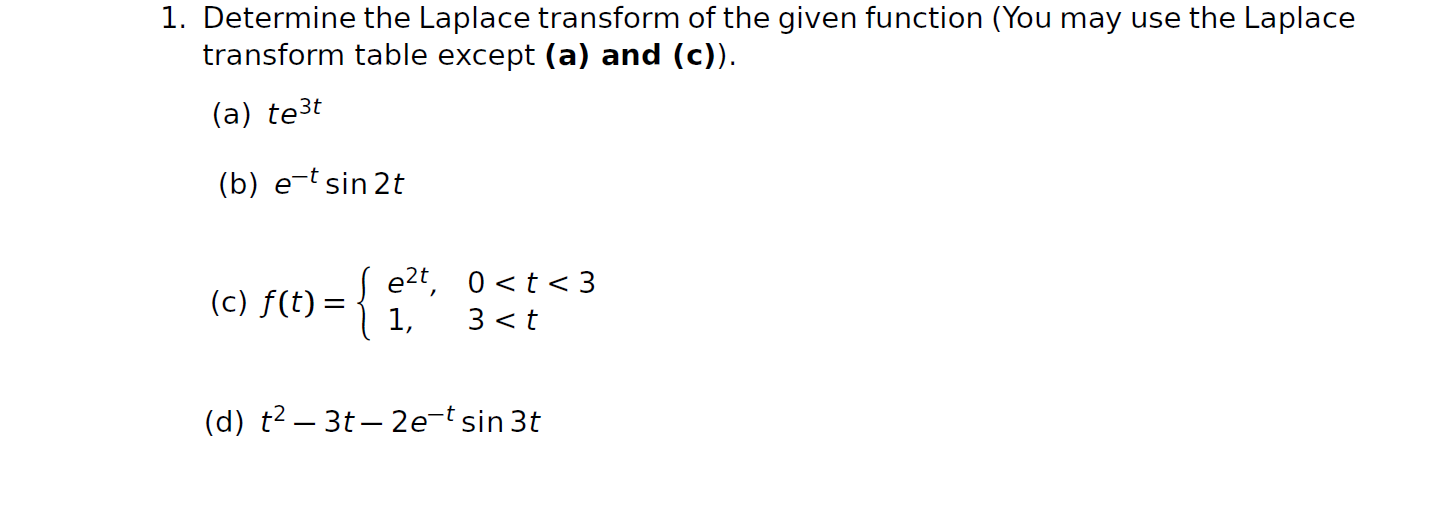 Solved 1. Determine the Laplace transform of the given | Chegg.com