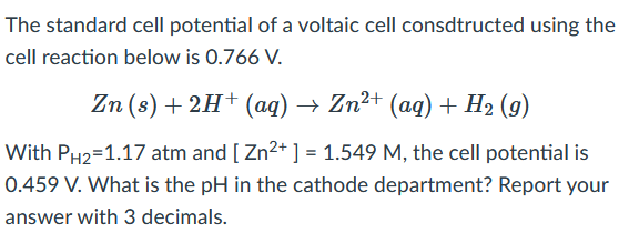 Solved The standard cell potential of a voltaic cell | Chegg.com