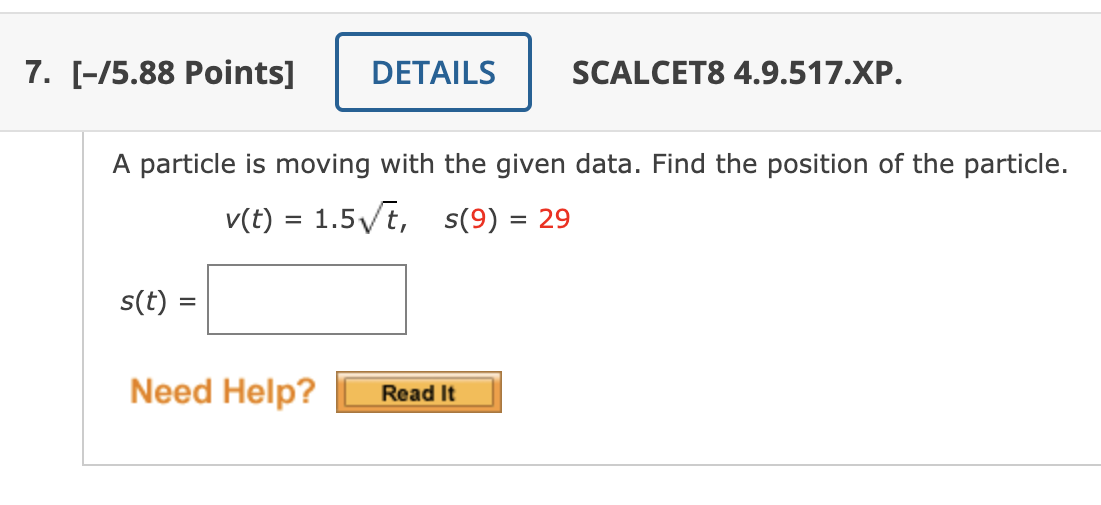 Solved A Particle Is Moving With The Given Data. Find The | Chegg.com