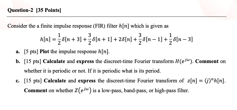 Solved Question-2 [35 Points) 1 Consider The A Finite | Chegg.com