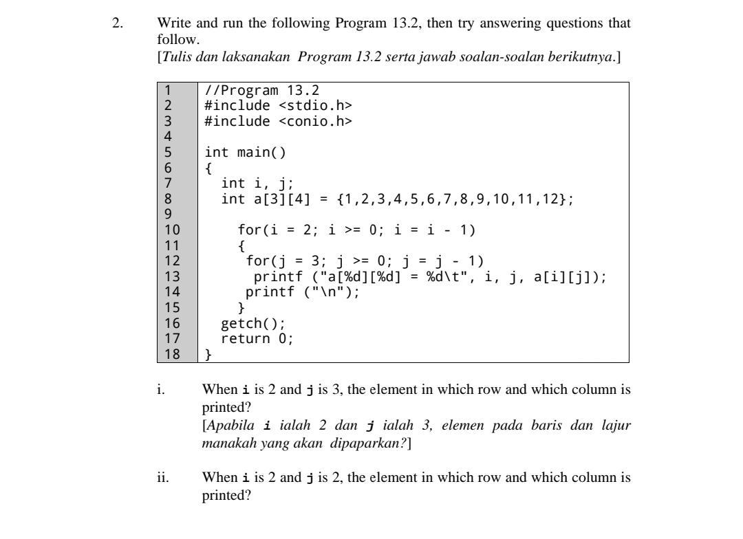 Solved 2. Write and run the following Program 13.2, then try | Chegg.com