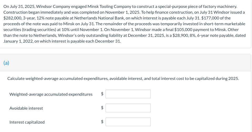 Solved On July 31, 2025, Windsor Company engaged Minsk