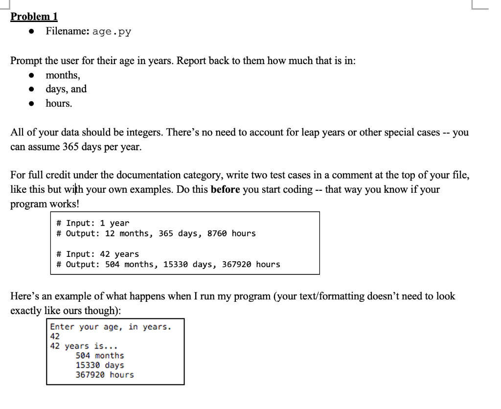 Solved L Problem 1 Filename Age Py Prompt The User For T Chegg Com