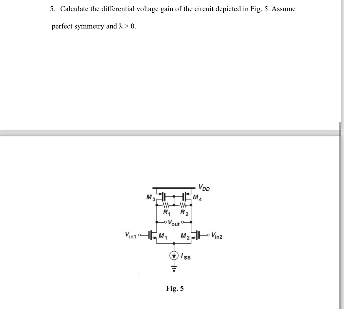 Solved 5. Calculate the differential voltage gain of the