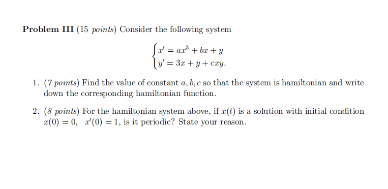 Solved Problem III (15 points) Consider the following system | Chegg.com