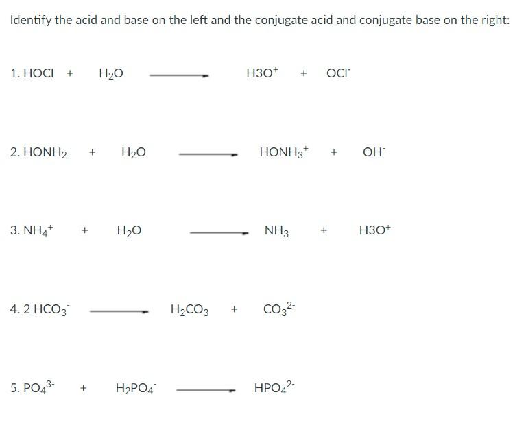 Solved Identify the acid and base on the left and the | Chegg.com