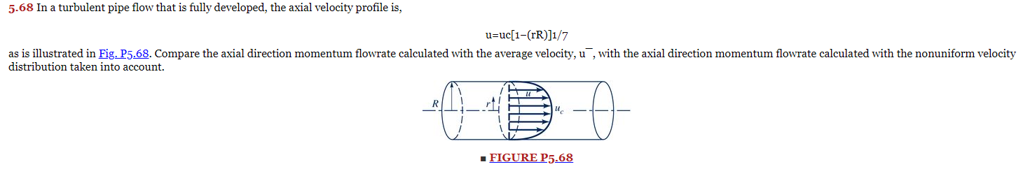 Solved 5.68 In a turbulent pipe flow that is fully | Chegg.com