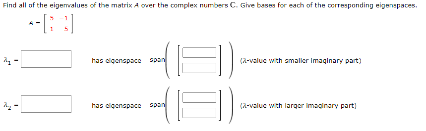 Solved Find all of the eigenvalues of the matrix A over the | Chegg.com