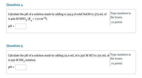 Solved Question 4 Calculate the pH of a solution made by | Chegg.com