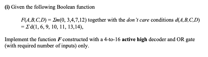 Solved Given the following Boolean function how do you build | Chegg.com