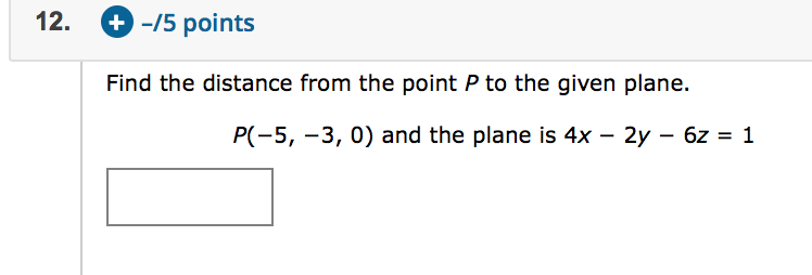 Solved 12. + -15 points Find the distance from the point P | Chegg.com