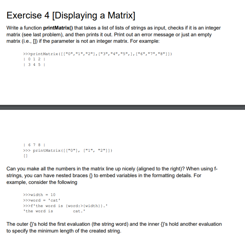 Solved Exercise 4 [Displaying a Matrix] Write a function | Chegg.com