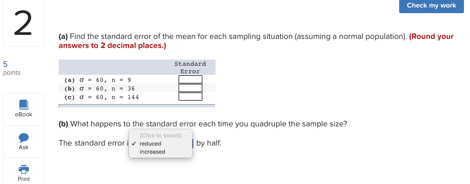 Solved Check my work 2 (a) Find the standard error of the | Chegg.com