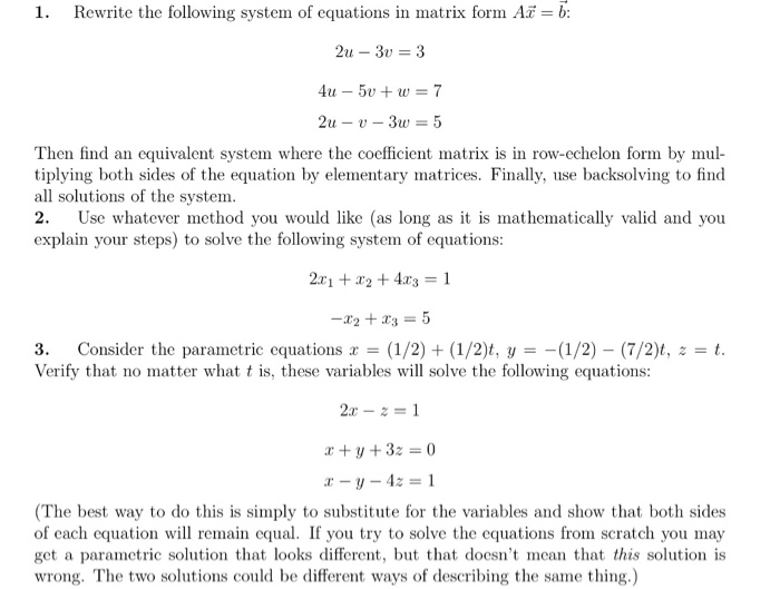 Solved 1. Rewrite the following system of equations in Chegg