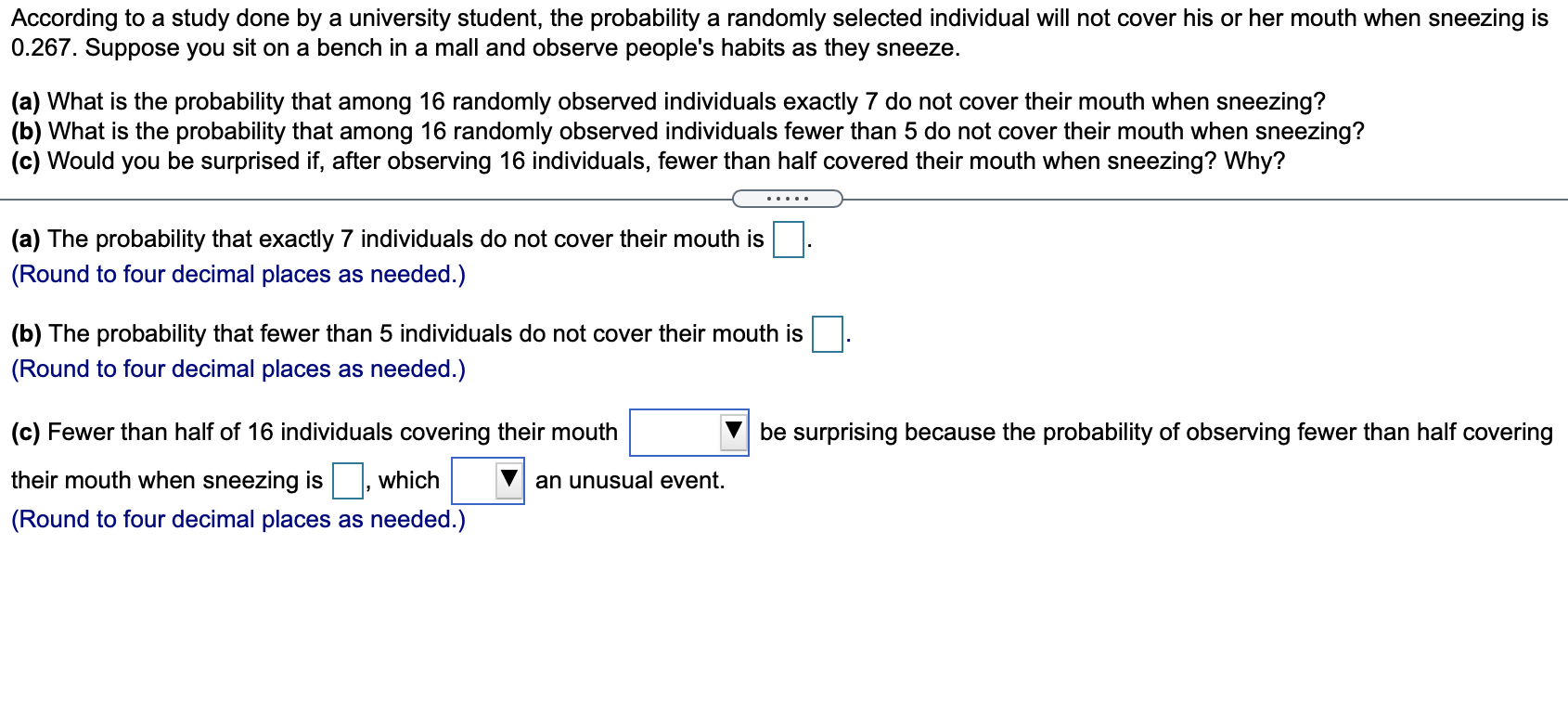 Solved According to a study done by a university student, | Chegg.com