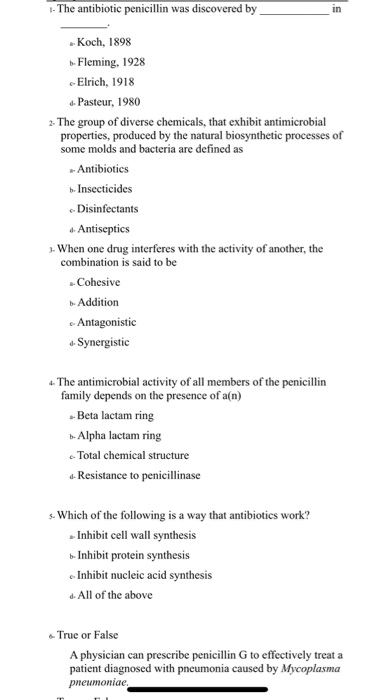 Solved 1- The antibiotic penicillin was discovered by in | Chegg.com