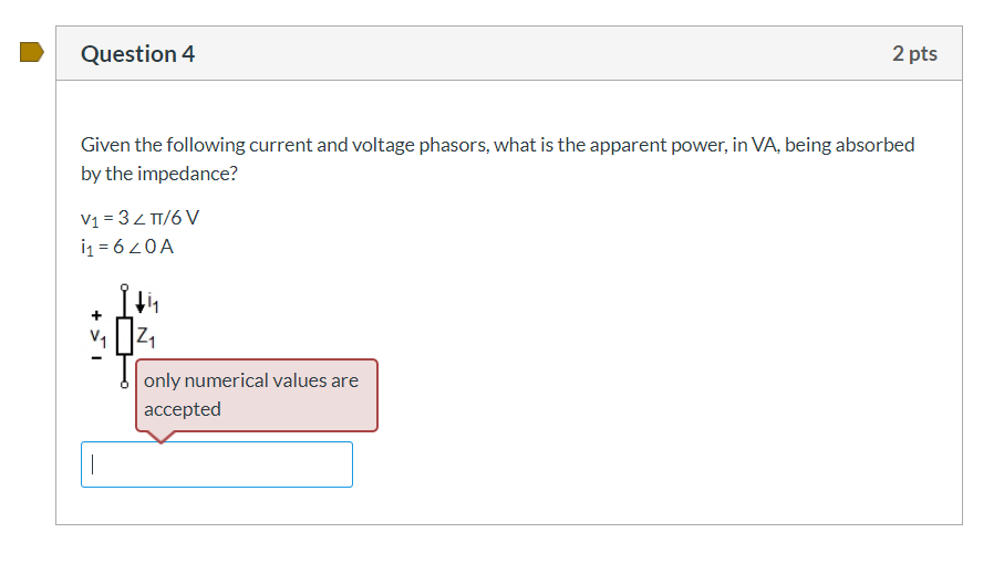 Solved Question 4 2 pts Given the following current and | Chegg.com