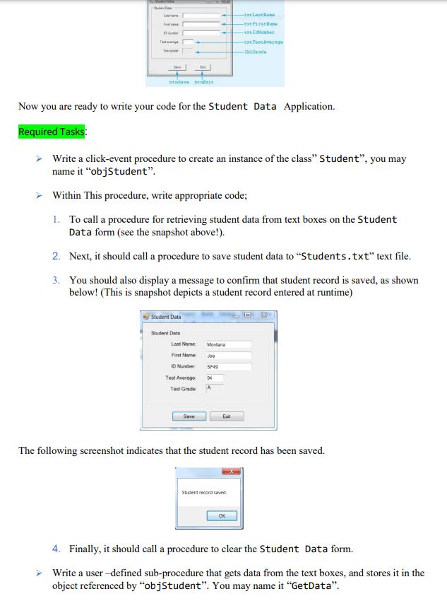 Solved Now you are ready to write your code for the Student | Chegg.com
