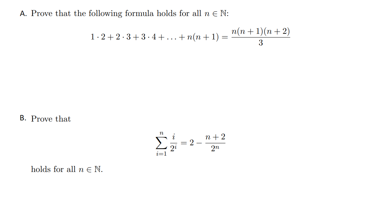 A Prove That The Following Formula Holds For All N Chegg Com