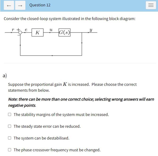 Solved Question 12 = Consider The Closed-loop System | Chegg.com