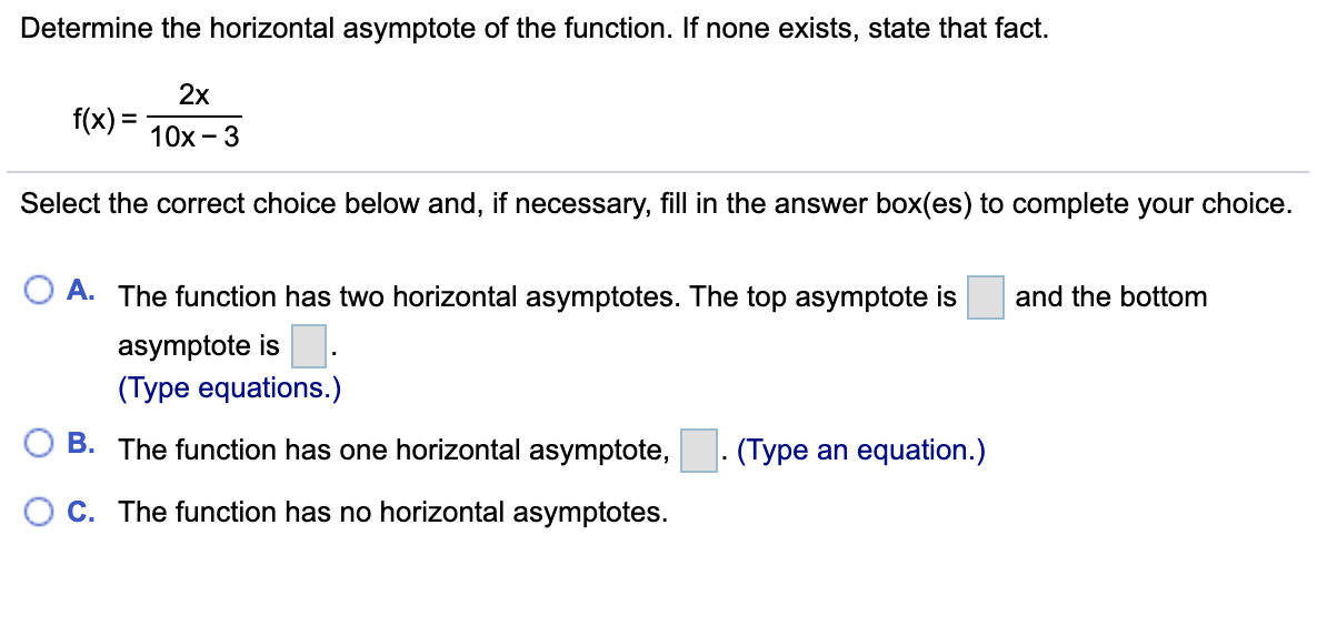 Solved Determine The Horizontal Asymptote Of The Function 9761